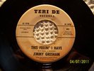 JIMMY GRESHAM ON TERI DE # 005 THIS FEELIN I HAVE