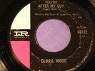 Rare Northern Soul- Clara Wood - You're After My Guy