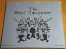 The Brief Encounter-Limited Special Release-Soul Vinyl