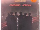 CAVALIERS: Crossing Jordan (rare black gospel vinyl LP)