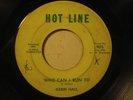 holy grail northern soul 45 GERRI HALL on HOT LINE HEAR