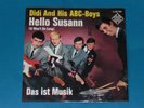 7-Single-Dt.Beat-DIDI AND HIS ABC -BOYS-Hello Susann