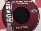 RARE NORTHERN SOUL R&B 45 – BILL & WILL – CHECKER