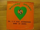 * DEEP HIGHLIFE * T.O. JAZZ * GHANA*