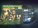 45 giri THE DOORS-VEDETTE VRN34084-PEOPLE ARE STRANGE