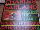 CHARLES EARLAND - LEAVING THIS PLANET 2LP ORIGINAL