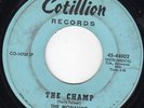 THE MOHAWKS THE CHAMP 45 RARE FUNK
