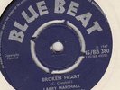 LARRY MARSHALL - BROKEN HEART - OG UK BLUE BEAT 45 CLIP