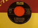 EDDIE SPENCER *IF THIS IS LOVE I'D RATHER BE LONELY*