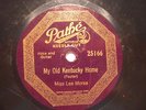 Miss Lee Morse acc. by Guitar Pathe 25166-A-B