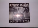 Roach Motel Roach & Roll 7