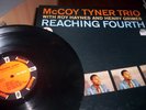 McCOY TYNER TRIO : REACHING FOURTH LP ORIGINAL IMPULSE