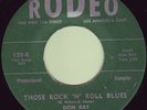 ROCKABILLY DON RAY *THOSE ROCK'N'ROLL BLUES* RODEO 1957