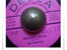 The Tweeters Mascara Mama POPCORN R&B CHA CHA HEAR 45