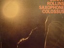 SONNY ROLLINS Saxophone Colossus LP Prestige mono VG++