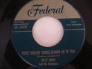 Billy Ward & His Dominoes These Foolish Things Federal