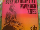 GILA - Bury My Heart ... LP - Original 73 issue PSYCH