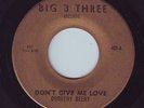 Rare Northern Soul 45-Dorothy Berry-Big Three-Listen