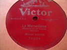 W War I LA MARSEILLAISE Marcel Journet Record 78