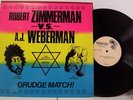 BOB DYLAN VS A.J. WEBERMAN LP Historic Confrontation