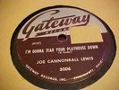 JOE CANNONBALL LEWIS - GATEWAY#3006  