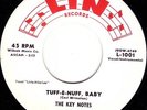 ROCKABILLY THE KEY NOTES *TUFF-E-NUFF BABY* LIN 1958