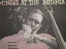 C. Mingus: Mingus At The Bohemia. Debut 45 rpm