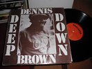 dennis brown     l.p.       deep down....