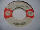 ALFRED & MELMOTH - I WANT SOMEONE/ALFRED BROWN - ONE...