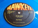 DESI ROOTS - GO DEH RIGHT HAWKEYE BLUE VINYL ROOTS 12