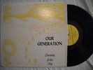 OUR GENERATION Dawning of the Day HOLY GRAIL XIAN PSYCH