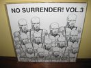 NO SURRENDER BRUTAL ATTACK OI ISD VOLUME 3