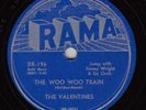 VALENTINES - Rama 196 - Woo Woo Train - DOO-WOP 78 VG+