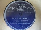 JIMMY SWAN Juke Joint Mama TRUMPET 176 N- HTonk