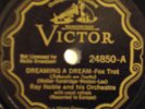 RAY NOBLE Dreaming A Dream VICTOR SCROLL 78 24850
