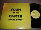 SCUM OF THE EARTH,PART2,PSYCH GARAGE PUNK,THE EVIL