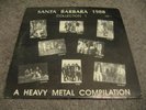 SANTA BARBARA 1988 - heavy metal compilation - PRIVATE