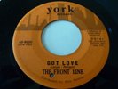 THE FRONT LINE GARAGE ON YORK LABLE 45-9000  GOT LOVE