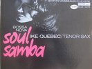 Ike Quebec Bossa Nova Soul Samba BLUE NOTE LIBERTY LP