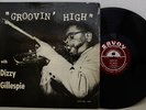 Groovin' High * Dizzy Gillespie * Original Savoy 12020