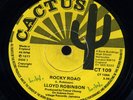 Lloyd Robinson - Rocky Road UK orig 45 ??