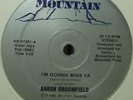 HOLY GRAIL* Aaron Broomfield - I'm Gonna Miss Ya *ORIG*