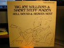 Big Joe Williams Short Stuff Macon LP Hell Bound RARE