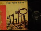 The Five Keys Doo Wop LP (King #688) S/T VG+ NICE