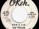 TED TAYLOR Dont Lie GREAT R&B NORTHERN SOUL 45 * Listen