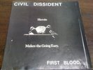 Civil Dissident - First Blood Ep 7