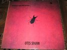OTIS SPANN - BIGGEST THING SINCE COLOSSUS/BLUE H. UK 69