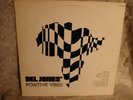 RARE PRIVATE GHETTO PSYCH DEL JONES POSITIVE VIBES