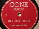 John Lee Booker Gone 60/61 Mad Man Blues/Boogie Now