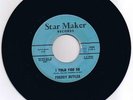 Rare Freddy Butler - I told you so  - STAR MAKER....